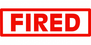 fired, job loss, terminated-7421229.jpg